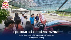 lịch khai giảng lái xe tháng 9/2026 tại Tư thục Bình Dương
